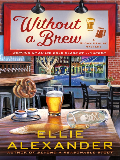 Title details for Without a Brew by Ellie Alexander - Available